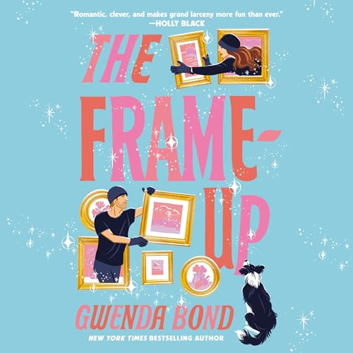 The Frame-Up By Gwenda Bond